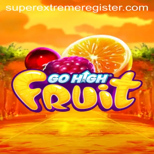 Master the Art of GoHighFruit with SuperExtreme Strategy