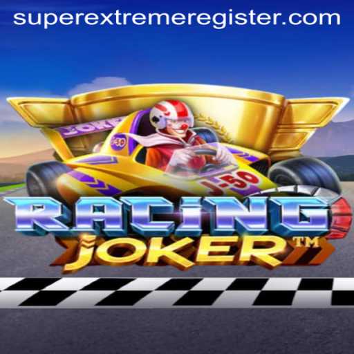 RacingJoker: The SuperExtreme Game That is Redefining Speed and Strategy